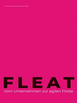 cover image of FLEAT--Vom Unternehmen zur agilen Flotte